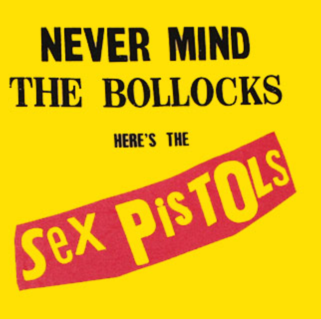 Sex Pistols - Never Mind the Bullocks