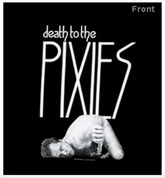 Pixies - Death To